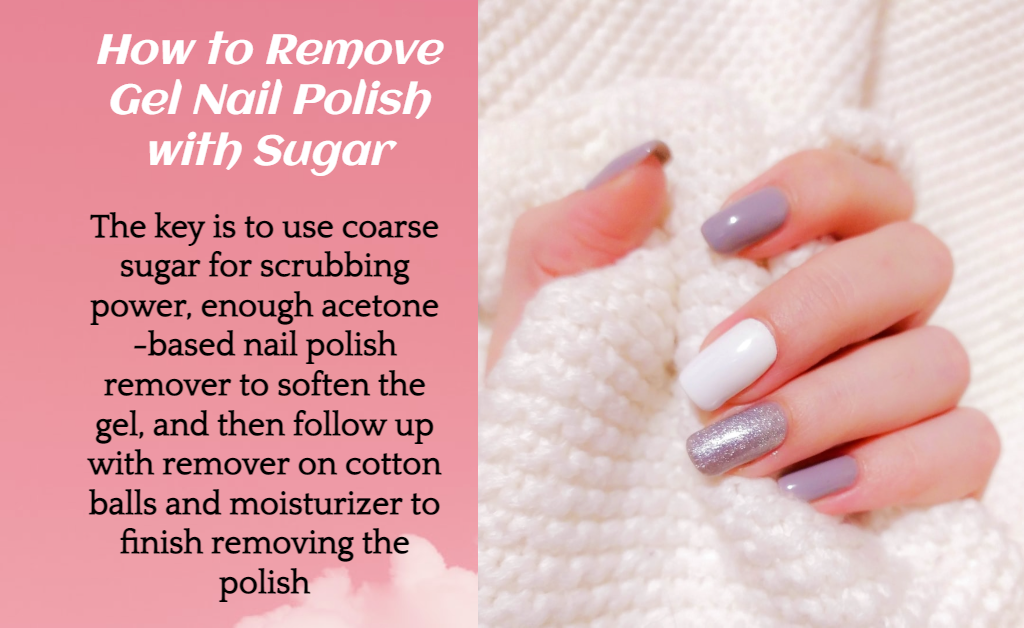 how to remove gel nail polish with sugar