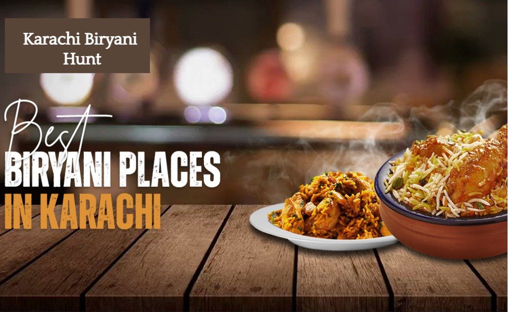 Best Biryani Places in Karachi