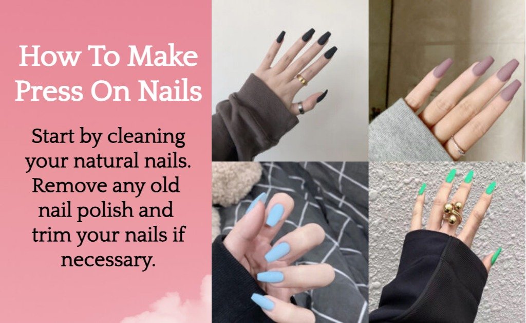 How to make press on nails