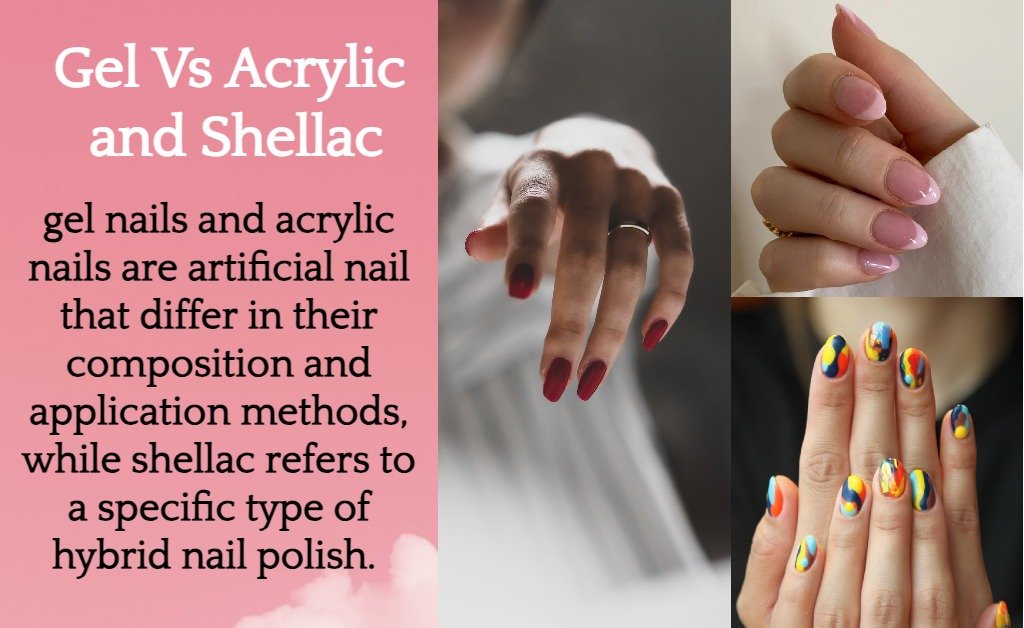 difference between gel and acrylic nails and shellac